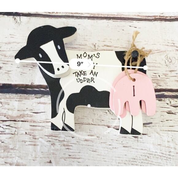Moms Busy Take An Udder Cow Decor - Picture 4 of 4